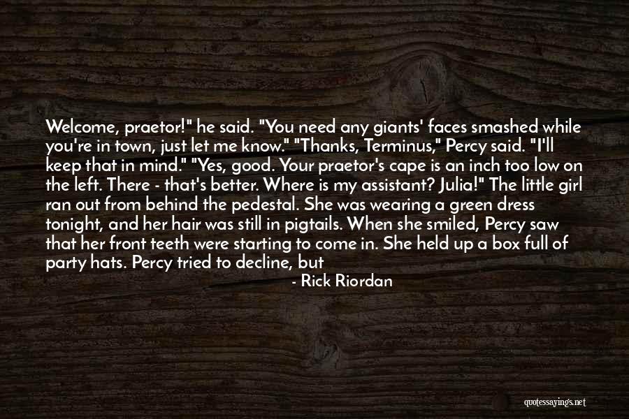 Keep Me In Your Mind Quotes By Rick Riordan Keep Me In Your Mind Quotes By Rick Riordan