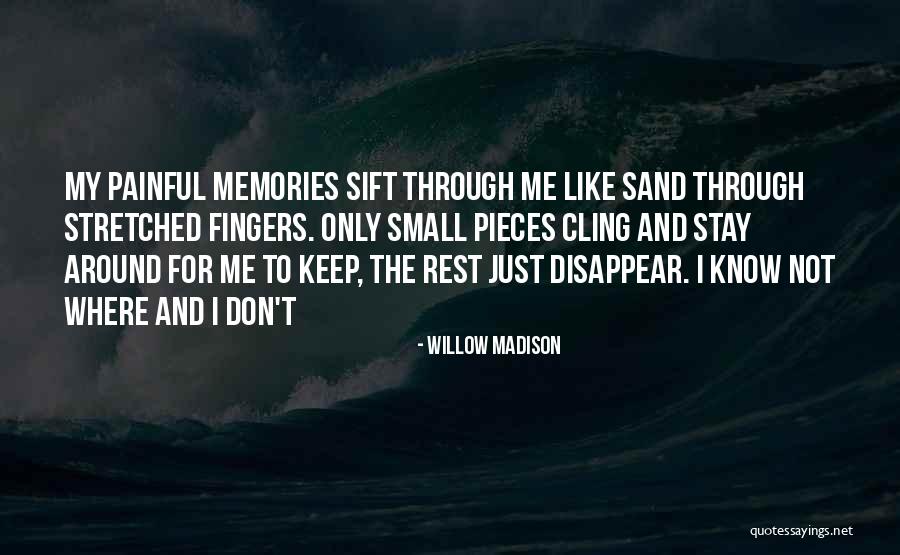 Keep Me Strong Quotes By Willow Madison Keep Me Strong Quotes By Willow Madison