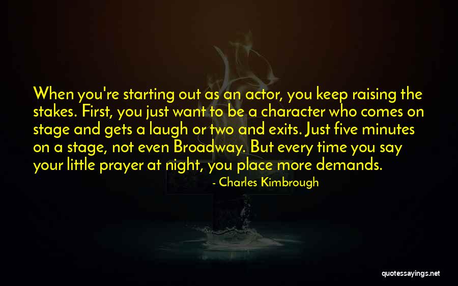 Keep Me Up All Night Quotes By Charles Kimbrough