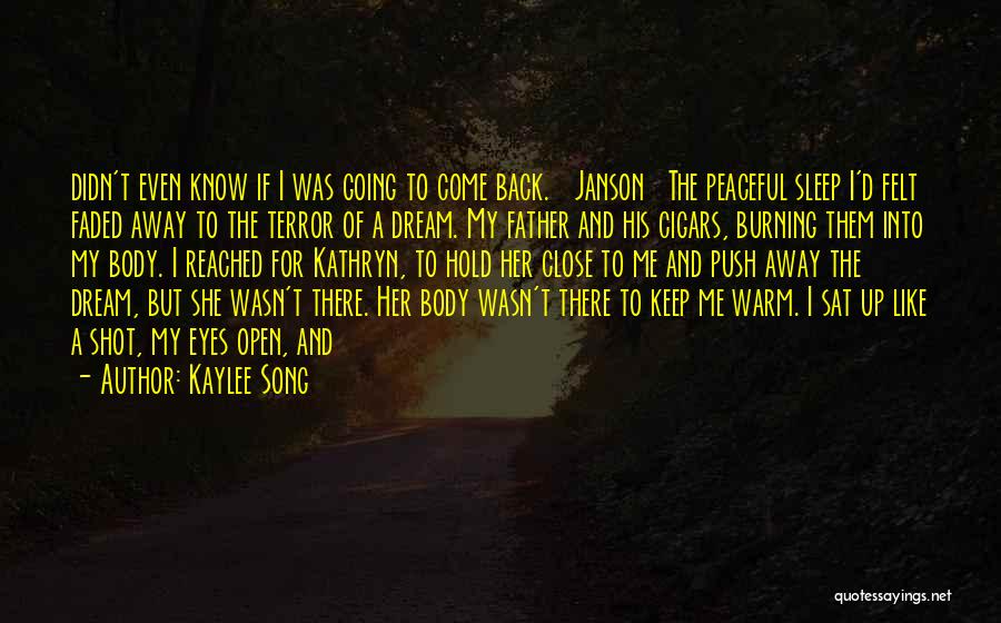 Keep Me Warm Quotes By Kaylee Song
