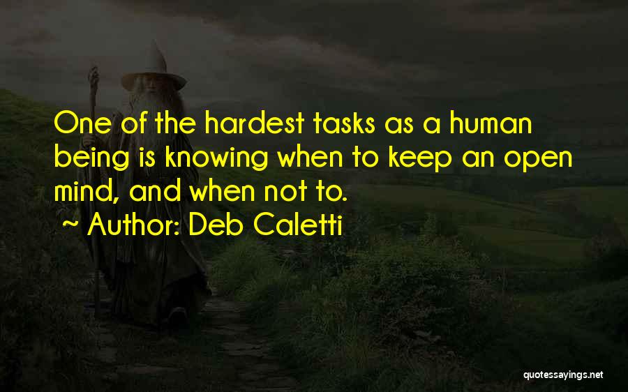 Keep Mind Open Quotes By Deb Caletti