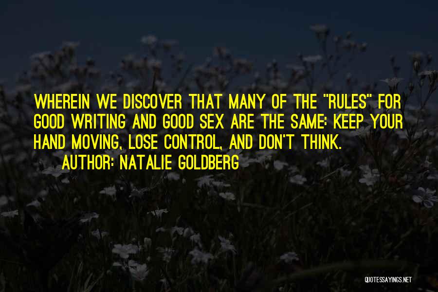Keep Moving Quotes By Natalie Goldberg