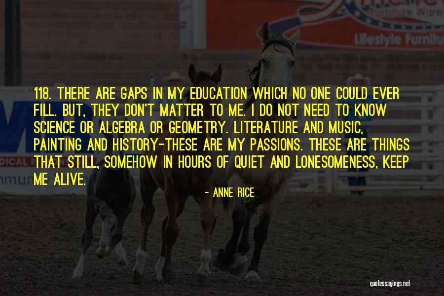 Keep Music Alive Quotes By Anne Rice