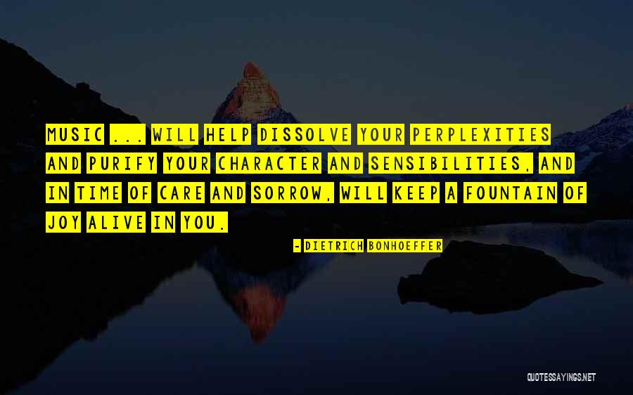 Keep Music Alive Quotes By Dietrich Bonhoeffer