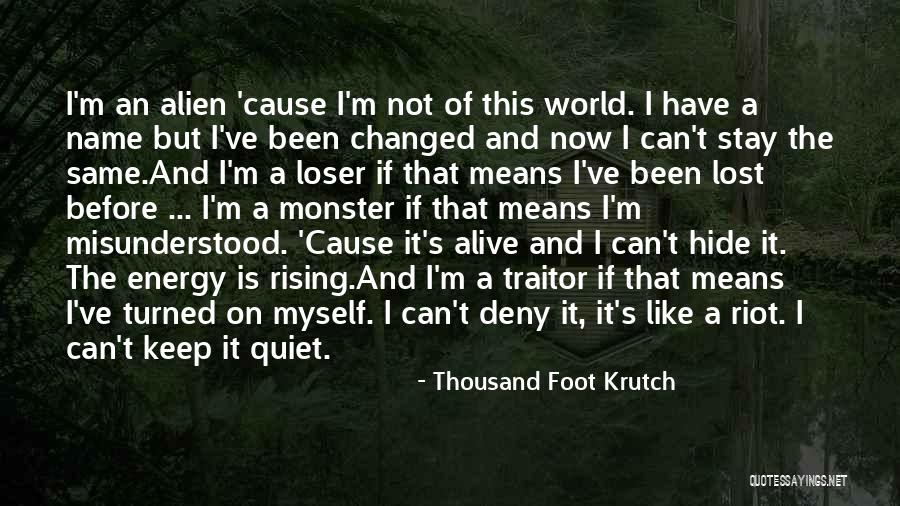 Keep Music Alive Quotes By Thousand Foot Krutch