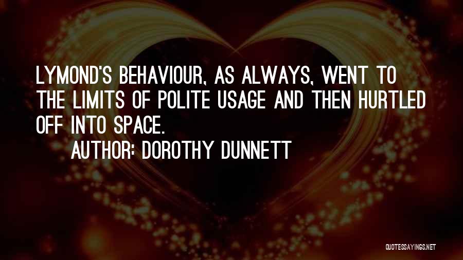 Keep My Daughter Safe Quotes By Dorothy Dunnett