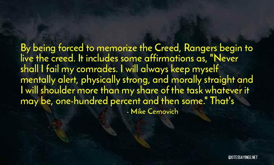 Keep On Being Strong Quotes By Mike Cernovich