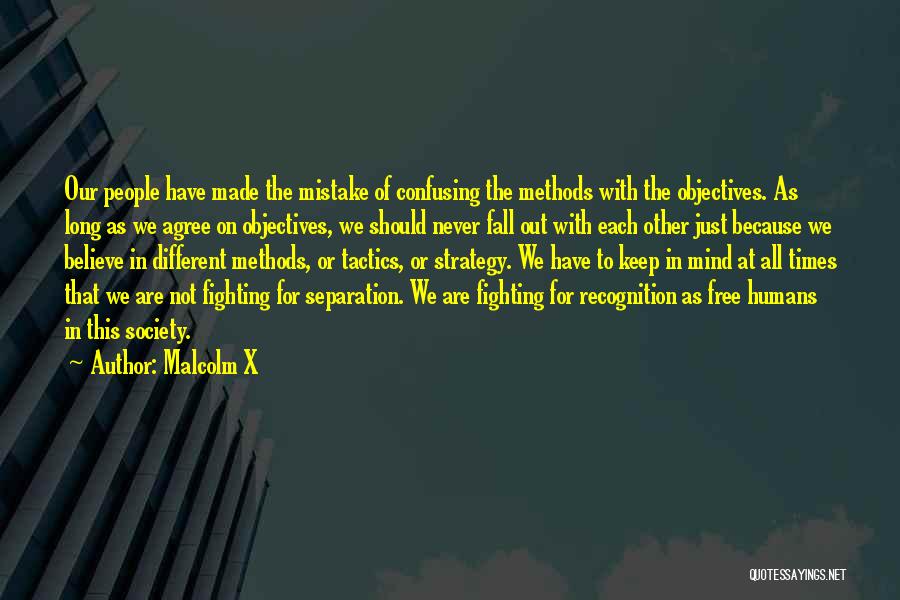 Keep On Fighting Quotes By Malcolm X