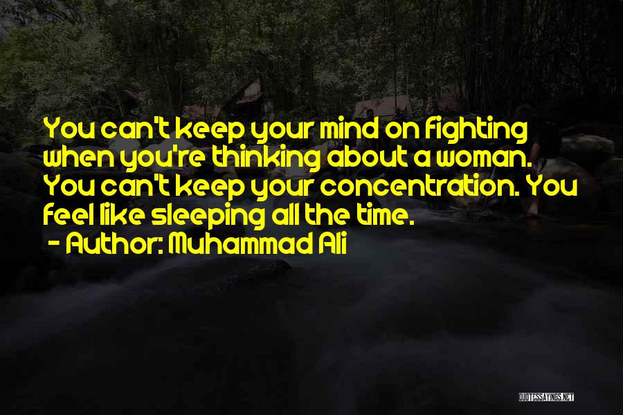 Keep On Fighting Quotes By Muhammad Ali