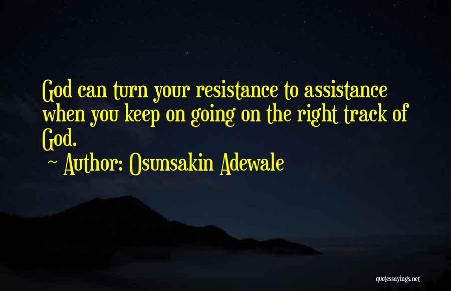 Keep On Going Quotes By Osunsakin Adewale