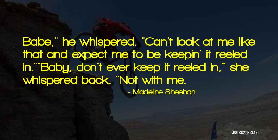 Keep On Keepin On Quotes By Madeline Sheehan Keep On Keepin On Quotes By Madeline Sheehan