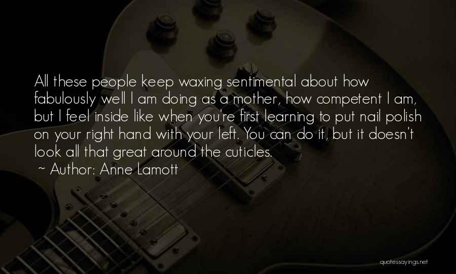 Keep On Learning Quotes By Anne Lamott