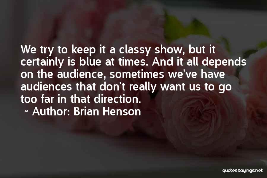 Keep On Trying Quotes By Brian Henson