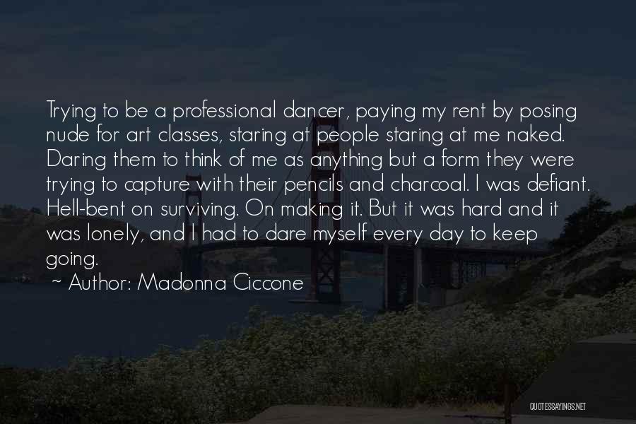 Keep On Trying Quotes By Madonna Ciccone