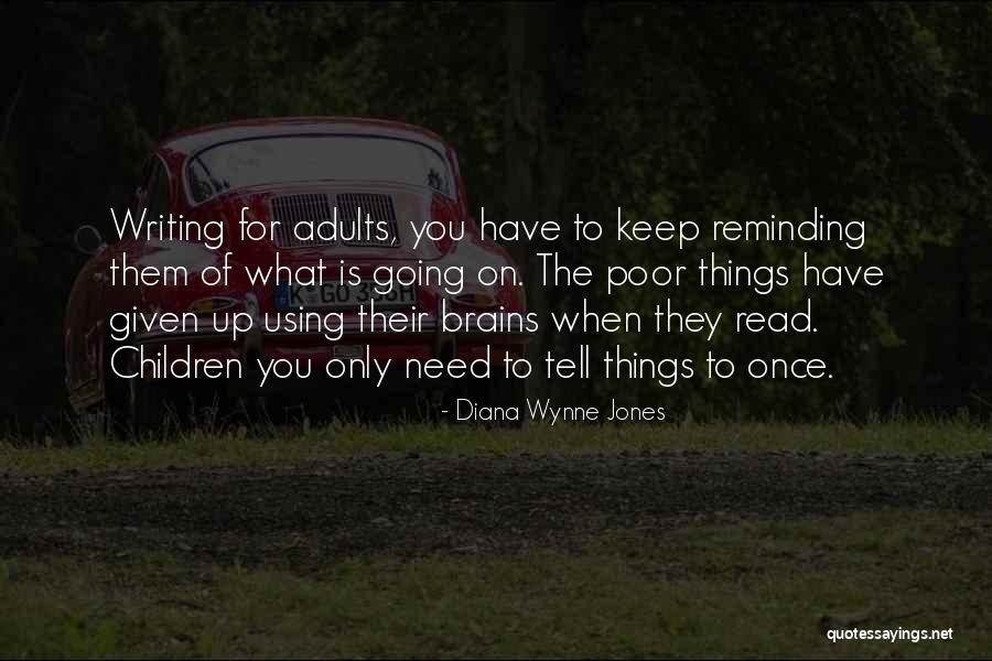 Keep On Writing Quotes By Diana Wynne Jones