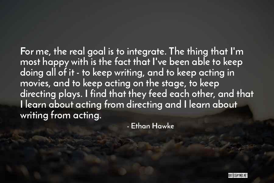 Keep On Writing Quotes By Ethan Hawke