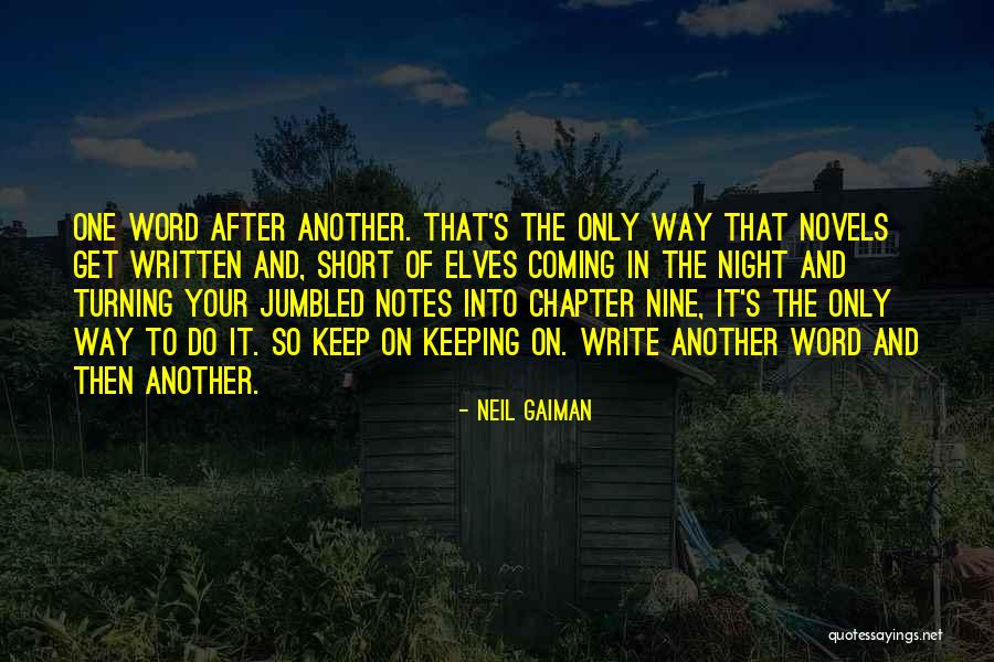 Keep On Writing Quotes By Neil Gaiman