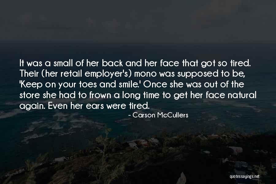 Keep On Your Toes Quotes By Carson McCullers Keep On Your Toes Quotes By Carson McCullers