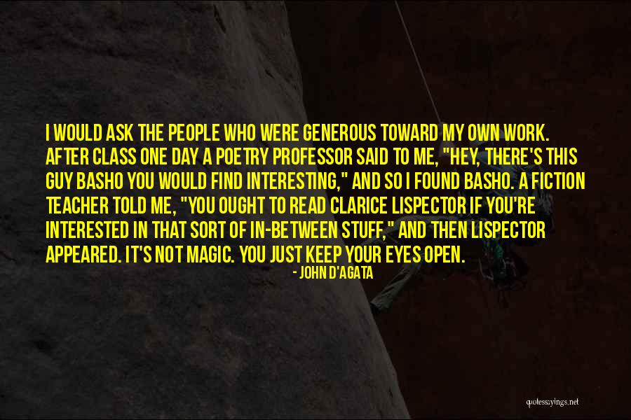 Keep One Eye Open Quotes By John D'Agata Keep One Eye Open Quotes By John D'Agata
