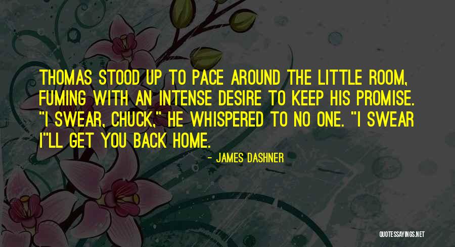 Keep Pace Quotes By James Dashner Keep Pace Quotes By James Dashner