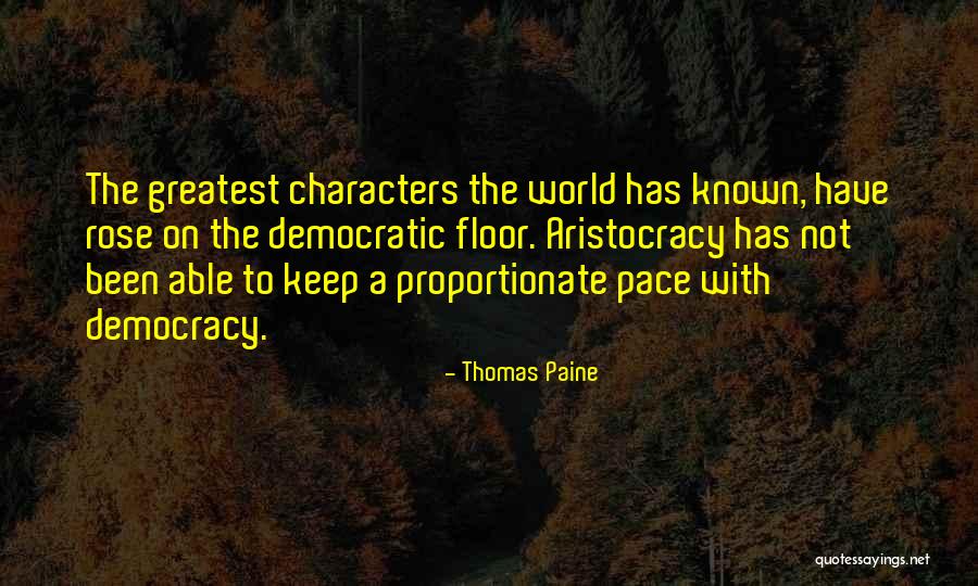 Keep Pace Quotes By Thomas Paine Keep Pace Quotes By Thomas Paine