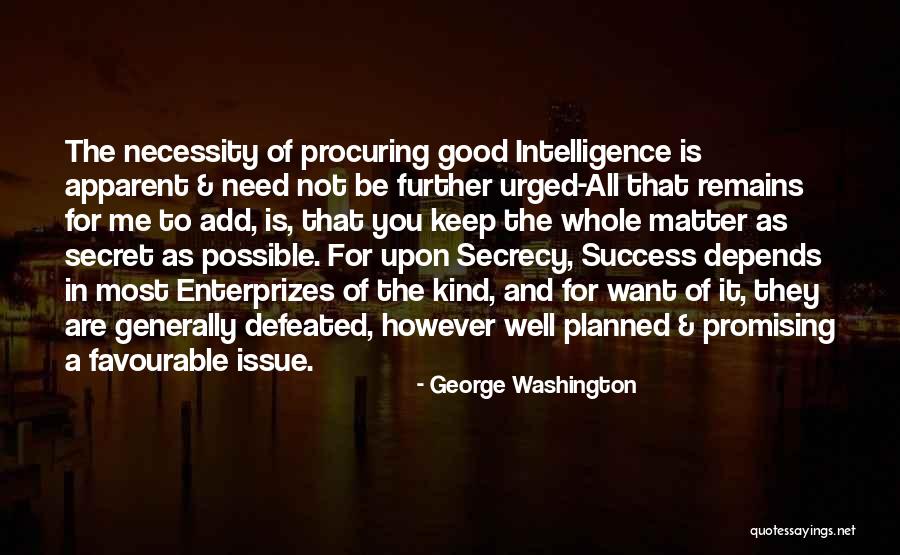 Keep Promising Quotes By George Washington