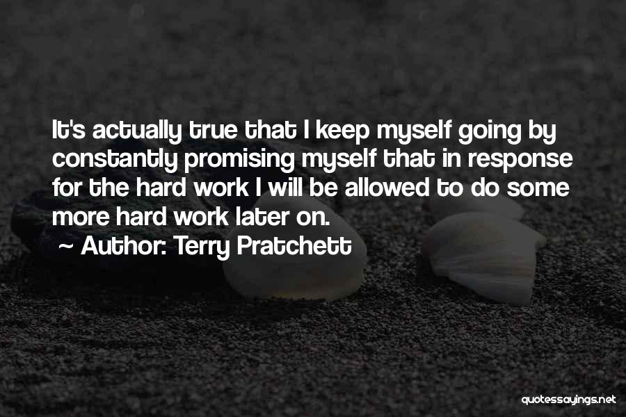 Keep Promising Quotes By Terry Pratchett