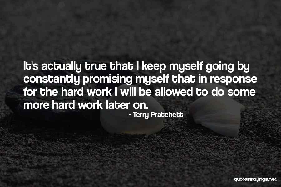 Keep Promising Quotes By Terry Pratchett