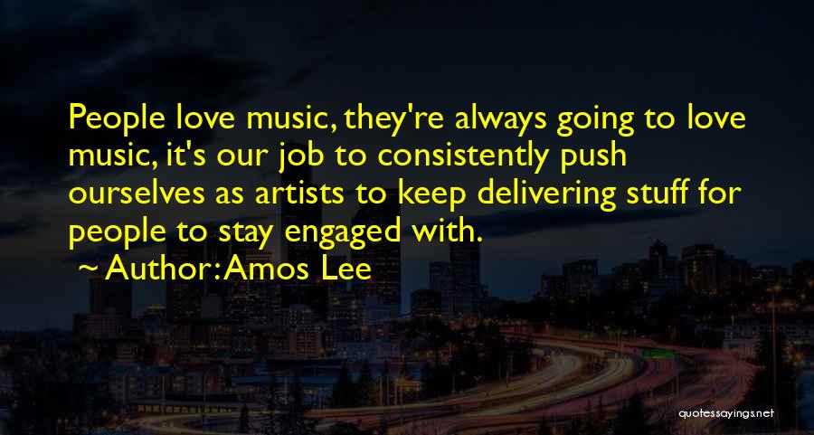 Keep Push Quotes By Amos Lee