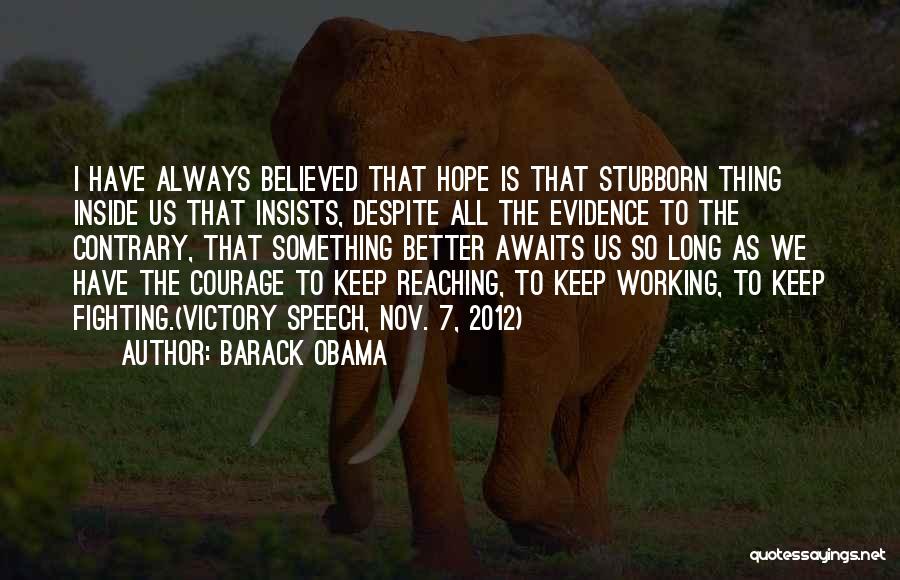 Keep Reaching Quotes By Barack Obama