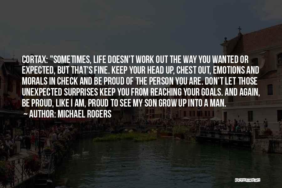 Keep Reaching Quotes By Michael Rogers