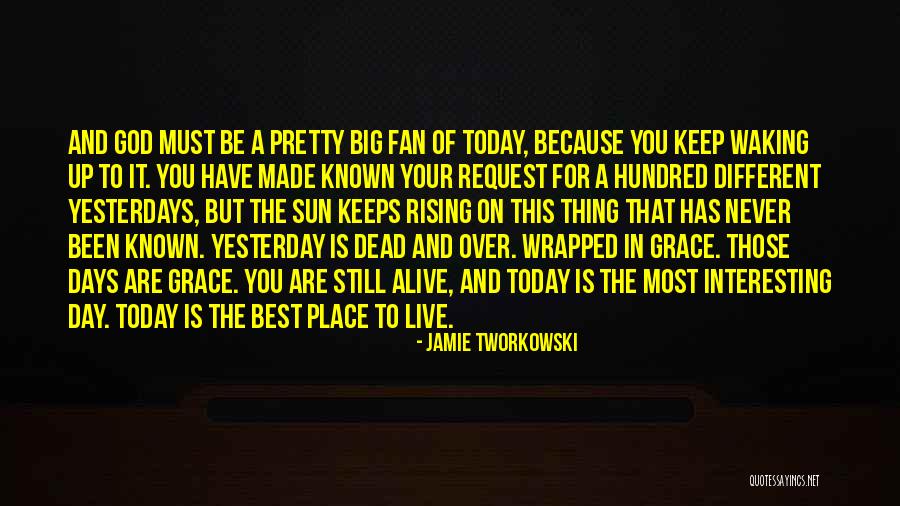 Keep Rising Quotes By Jamie Tworkowski Keep Rising Quotes By Jamie Tworkowski