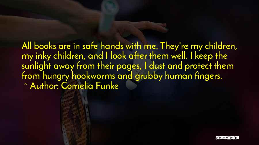Keep Safe Quotes By Cornelia Funke