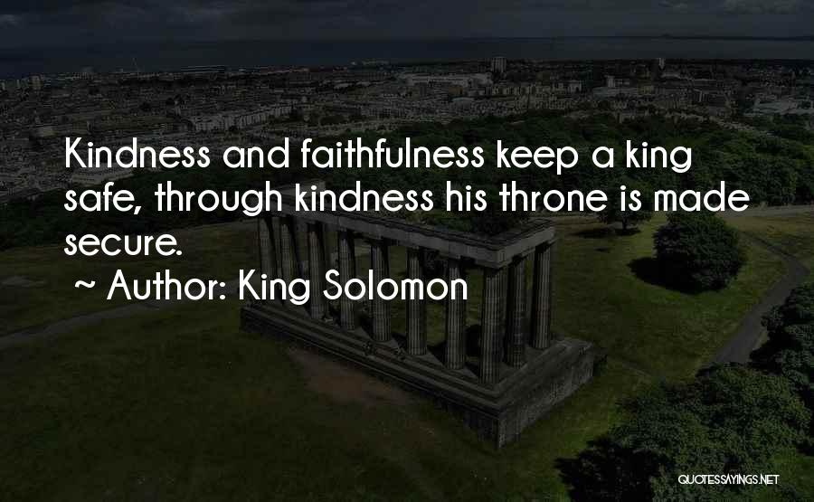 Keep Safe Quotes By King Solomon