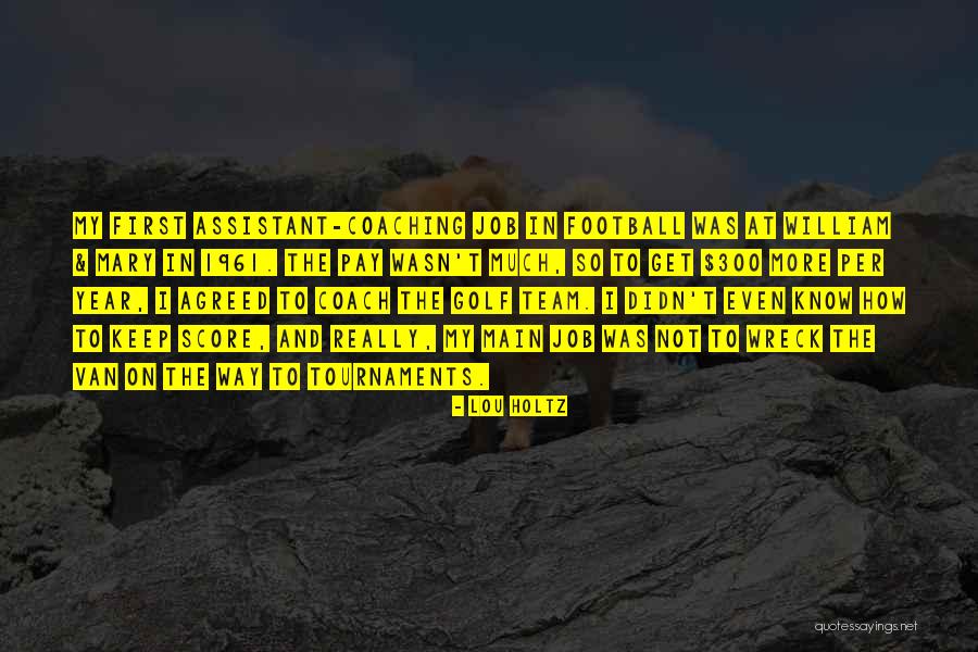 Keep Score Quotes By Lou Holtz Keep Score Quotes By Lou Holtz