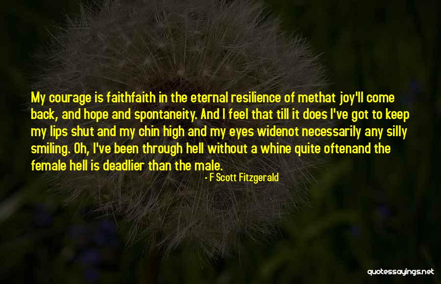 Keep Smiling Through It All Quotes By F Scott Fitzgerald Keep Smiling Through It All Quotes By F Scott Fitzgerald