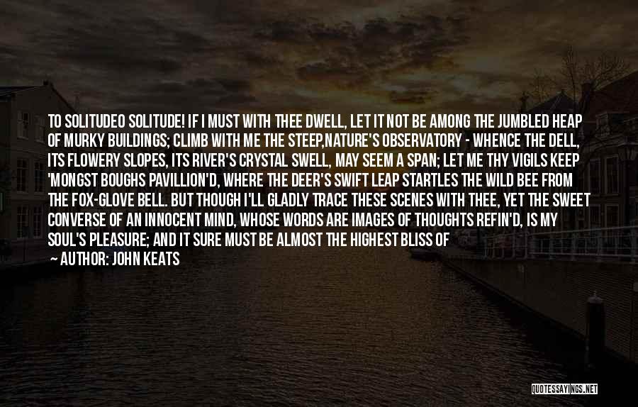 Keep Spirits Up Quotes By John Keats