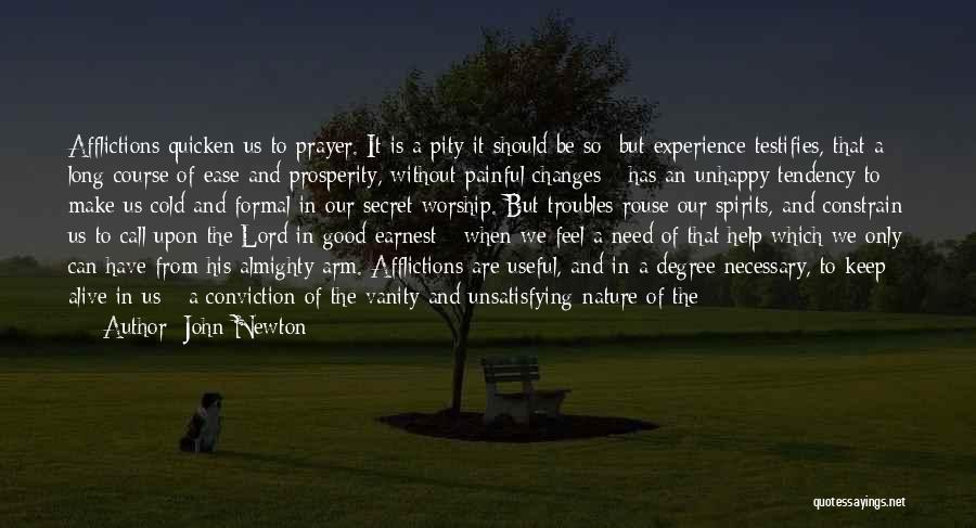 Keep Spirits Up Quotes By John Newton