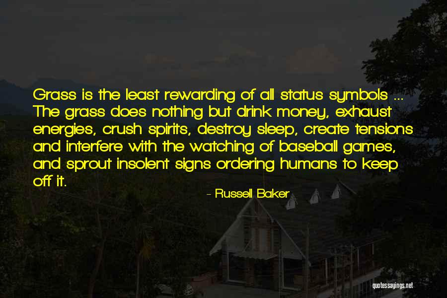 Keep Spirits Up Quotes By Russell Baker