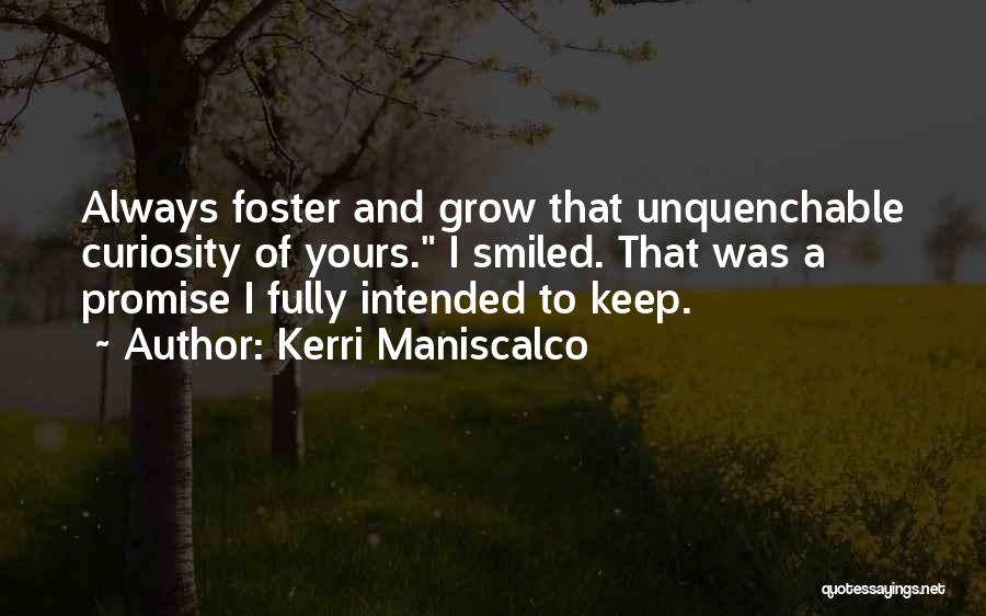 Keep Stalking Quotes By Kerri Maniscalco