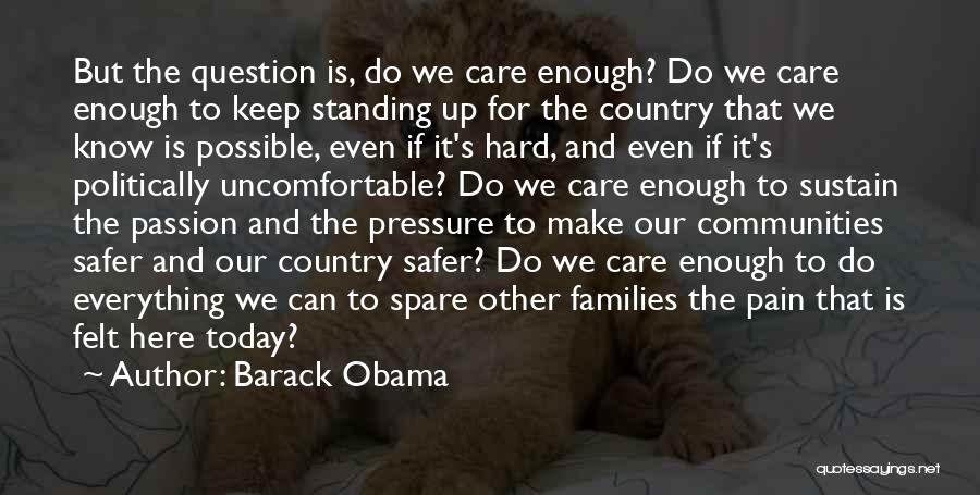 Keep Standing Quotes By Barack Obama