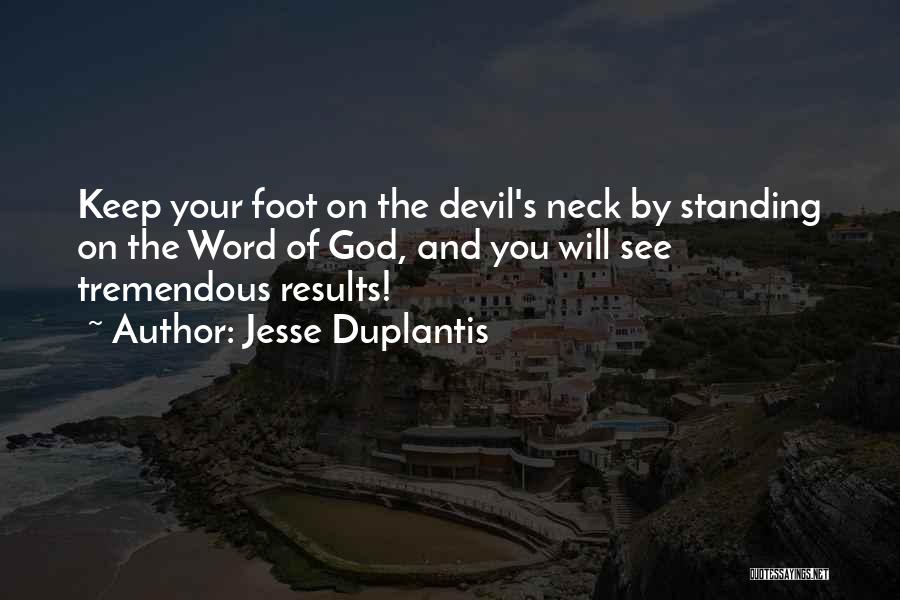 Keep Standing Quotes By Jesse Duplantis