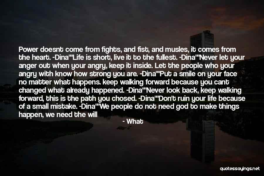 Keep Strong Short Quotes By What Keep Strong Short Quotes By What