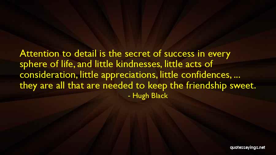 Keep Sweet Quotes By Hugh Black Keep Sweet Quotes By Hugh Black