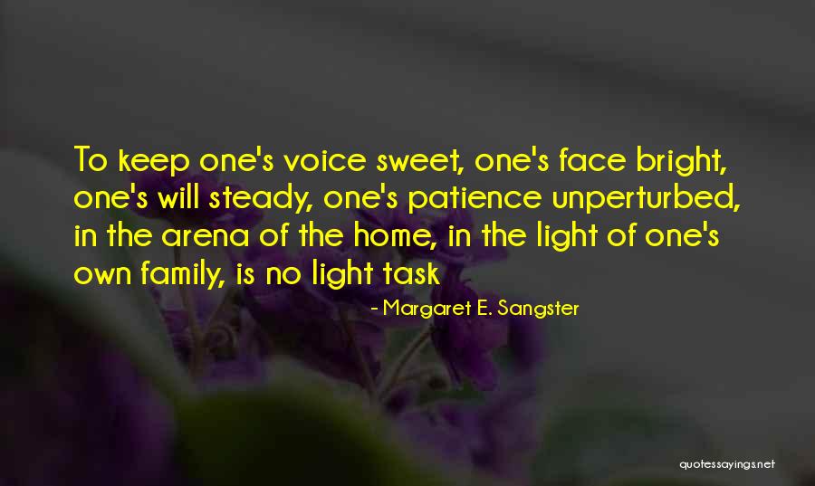Keep Sweet Quotes By Margaret E. Sangster Keep Sweet Quotes By Margaret E. Sangster