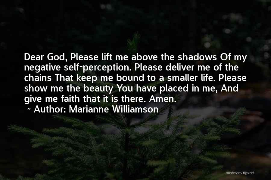 Keep The Faith In God Quotes By Marianne Williamson