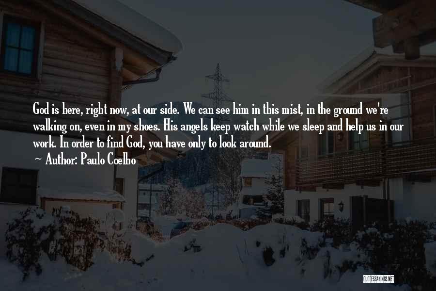 Keep The Faith In God Quotes By Paulo Coelho