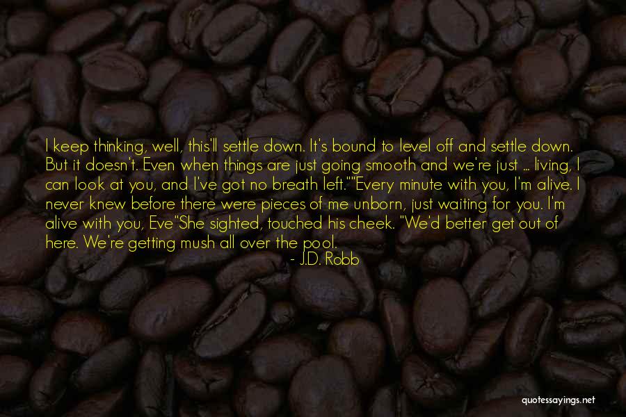 Keep The Romance Alive Quotes By J.D. Robb Keep The Romance Alive Quotes By J.D. Robb
