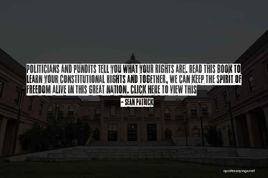 Keep The Spirit Alive Quotes By Sean Patrick Keep The Spirit Alive Quotes By Sean Patrick