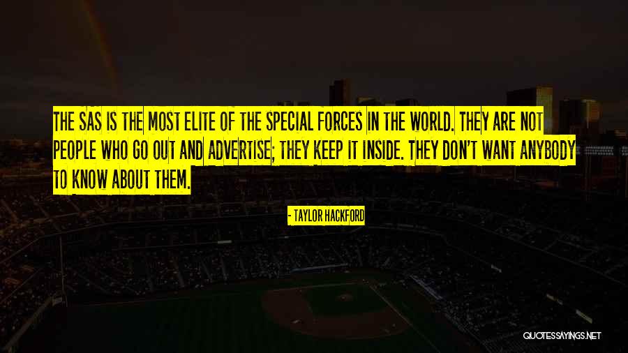 Keep The World Out Quotes By Taylor Hackford Keep The World Out Quotes By Taylor Hackford